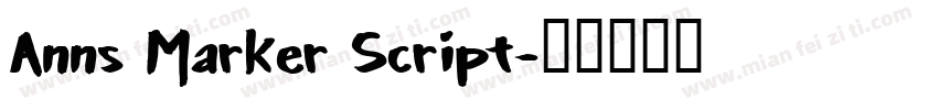 Anns Marker Script字体转换